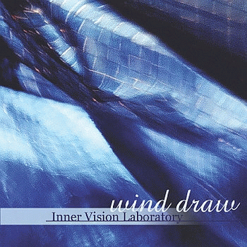 Inner Vision Laboratory : Wind Draw